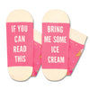 HAPPYPOP Ice Cream Gifts For Women, Ice Cream Gifts for Teens Ice Cream Socks, If You Can Read This